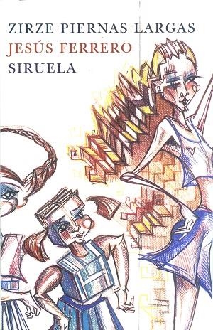 Zirze piernas largas | 9788478446056 | Ferrero, Jesús