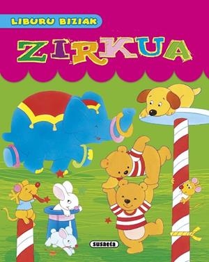 Zirkua | 9788467741063 | Susaeta, Taldeak