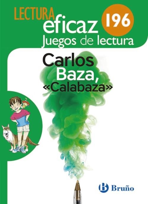 CARLOS BAZA, "CALABAZA" JUEGO DE LECTURA | 9788469616116 | EQUIPO DE LECTURA EFICAZ