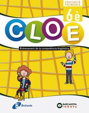 CLOE ENTRENAMENT DE LA COMPETÈNCIA LINGÜÍSTICA 6È | 9788499062396 | TIRADO FERNÁNDEZ, LUIS ALFONSO;MARTÍN TAMAYO, VICENTE