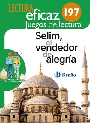 SELIM, EL VENDEDOR DE ALEGRÍA JUEGO DE LECTURA | 9788469616130 | EQUIPO DE LECTURA EFICAZ
