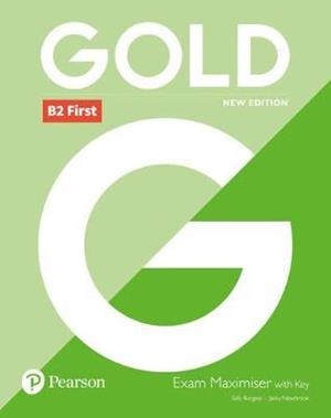 FC GOLD FIRST NEW 2018 EDITION EXAM MAXIMISER WITH KEY | 9781292202242 | SALLY BURGESS/JACKY NEWBROOK