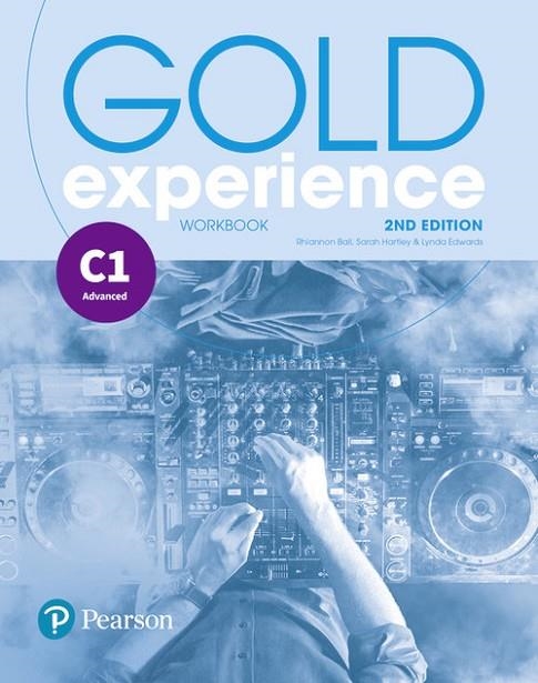 GOLD EXPERIENCE 2E C1 WORKBOOK | 9781292195162 | RHIANNON BALLL, SARAH HARTLEY, LYNDA EDWARDS