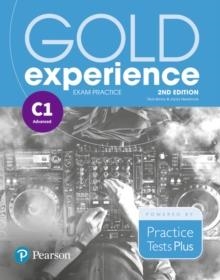 GOLD EXPERIENCE 2E EXAM PRACTICE: CAMBRIDGE ENGLISH ADVANCED (C1) | 9781292195186 | JAYNECROXFORD