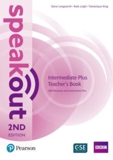 SPEAKOUT 2E INTERMEDIATE PLUS TEACHER'S GUIDE WITH RESOURCE AND ASSESSMENT DISC PACK | 9781292241555 | IWONADUBICKA