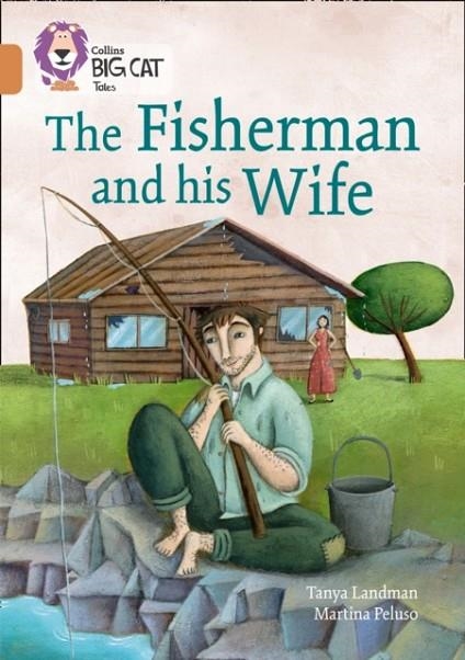 THE FISHERMAN AND HIS WIFE : BAND 12/COPPER | 9780008179311 | TANYA LANDMAN