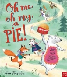OH ME, OH MY, A PIE! | 9781788001038 | JAN FEARNLEY