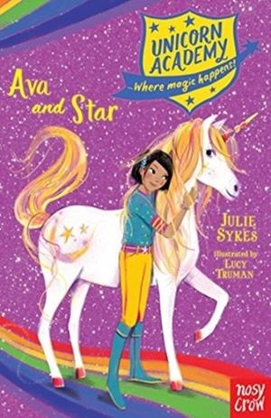 UNICORN ACADEMY: AVA AND STAR | 9781788001625 | JULIE SYKES