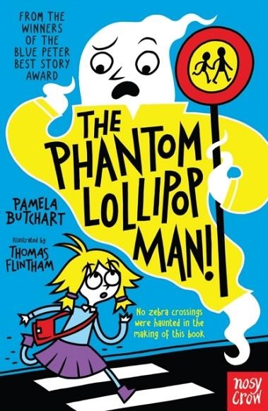 THE PHANTOM LOLLIPOP MAN | 9781788000482 | PAMELA BUTCHART