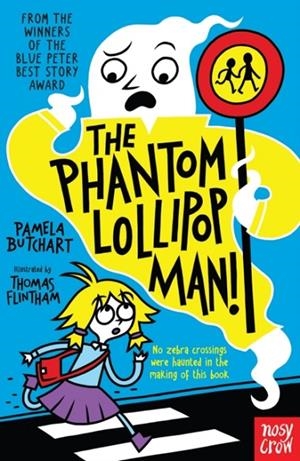 THE PHANTOM LOLLIPOP MAN | 9781788000482 | PAMELA BUTCHART