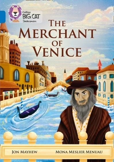THE MERCHANT OF VENICE : BAND 16/SAPPHIRE | 9780008179472 | JON MAYHEW