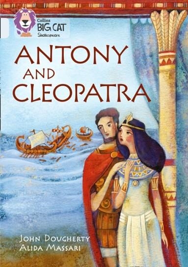 ANTONY AND CLEOPATRA : BAND 17/DIAMOND | 9780008179519 | JOHN DOUGHERTY