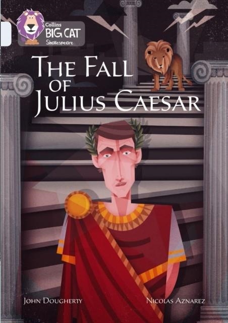 THE FALL OF JULIUS CAESAR : BAND 17/DIAMOND | 9780008179526 | JOHN DOUGHERTY