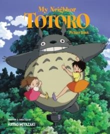 MY NEIGHBOR TOTORO PICTURE BOOK | 9781421561226 | HAYAO MIYAZAKI