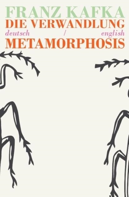 METAMORPHOSIS BILINGUAL PARALLEL TEXT DEUSTCH/ENGLSIH | 9781911326021 | FRANZ KAFKA