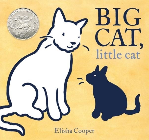 BIG CAT, LITTLE CAT | 9781626723719 | ELISHA COOPER