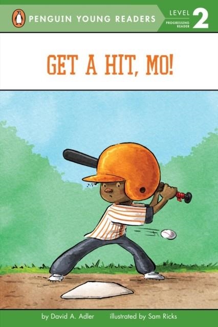GET A HIT, MO! ( PENGUIN YOUNG READERS - LEVEL 2 ) | 9780448480107 | DAVID A. ADLER
