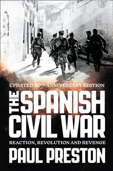 THE SPANISH CIVIL WAR | 9780007232079 | PAUL PRESTON
