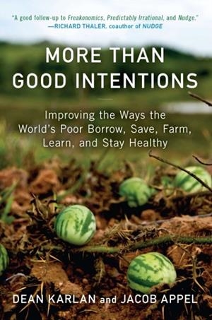 MORE THAN GOOD INTENTIONS | 9780452297562 | DEAN KARLAN