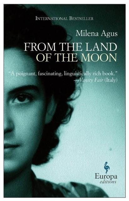 FROM THE LAND OF THE MOON | 9781609450014 | MILENA AGUS