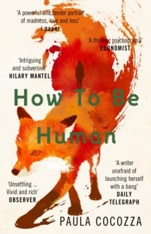 HOW TO BE HUMAN | 9780099510772 | PAULA COCOZZA