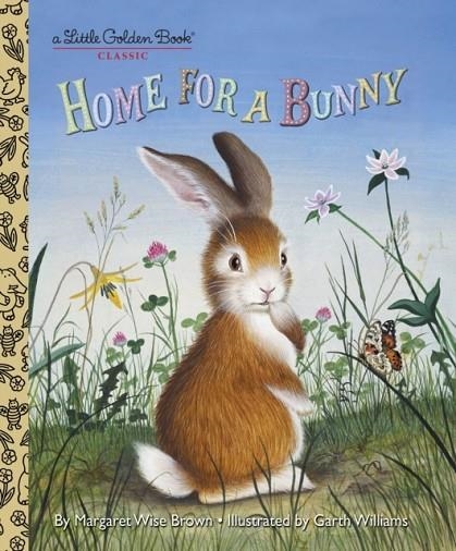 HOME FOR A BUNNY | 9780307930095 | MARGARET WISE BROWN