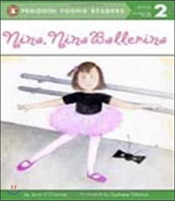 NINA, NINA BALLERINA | 9780448466200 | JANE O'CONNOR/DYANNE DISALVO