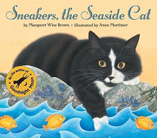 SNEAKERS, THE SEASIDE CAT | 9780064436229 | MARGARET WISE BROWN
