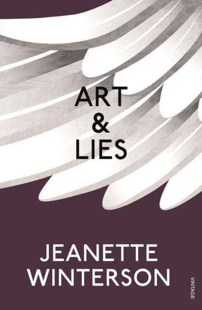 ART AND LIES | 9780099598282 | JEANETTE WINTERSON
