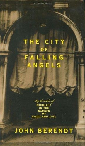 CITY OF FALLING ANGELS, THE | 9780143036944 | JOHN BERENDT