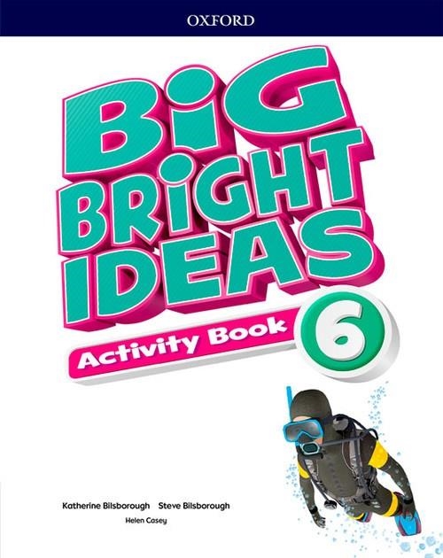 BIG BRIGHT IDEAS 6 ACTIVITY BOOK | 9780194110099