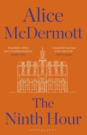 THE NINTH HOUR | 9781408854631 | ALICE MCDERMOTT