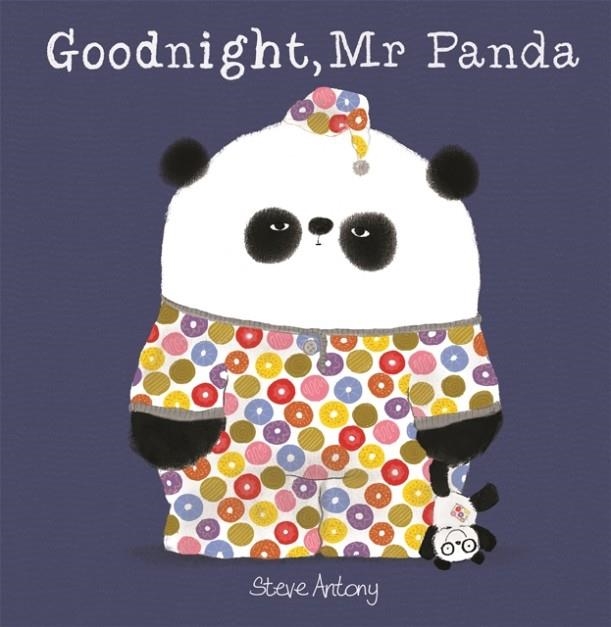 GOODNIGHT, MR PANDA PB | 9781444927894 | STEVE ANTONY