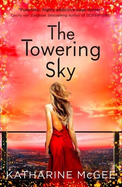THE THOUSANDTH FLOOR (3) — THE TOWERING SKY | 9780008179915 | KATHARINE MCGEE