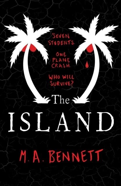 THE ISLAND | 9781471407536 | M A BENNETT