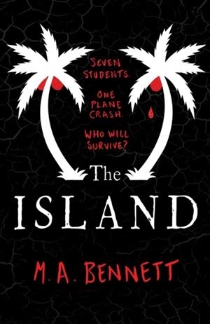THE ISLAND | 9781471407536 | M A BENNETT