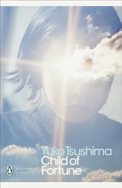 CHILD OF FORTUNE | 9780241335031 | YUKO TSUSHIMA