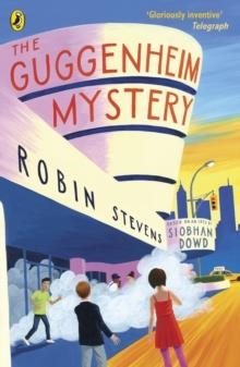 THE GUGGENHEIM MYSTERY | 9780141377032 | STEVENS AND DOWD