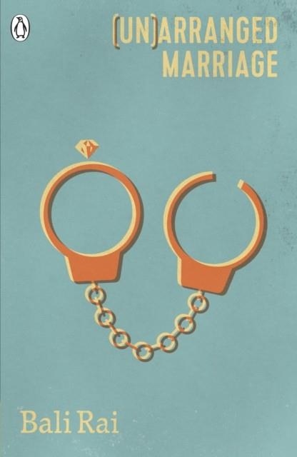 (UN)ARRANGED MARRIAGE | 9780241343067 | BALI RAI