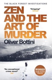 ZEN AND THE ART OF MURDER | 9780857057365 | OLIVER BOTTINI