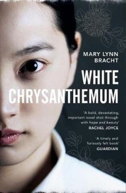 WHITE CHRYSANTHEMUM | 9781784705459 | MARY LYNN BRACHT