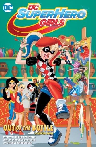 DC SUPER HERO GIRLS OUT OF THE BOTTLE | 9781401274832