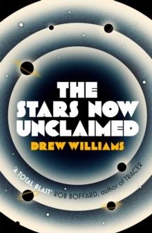 STARS NOW UNCLAIMED | 9781471171123 | DREW WILLIAMS