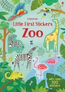 LITTLE FIRST STICKERS ZOO | 9781474950978 | HOLLY BATHIE