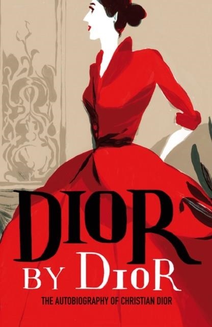 DIOR BY DIOR | 9781851779789 | CHRISTIAN DIOR