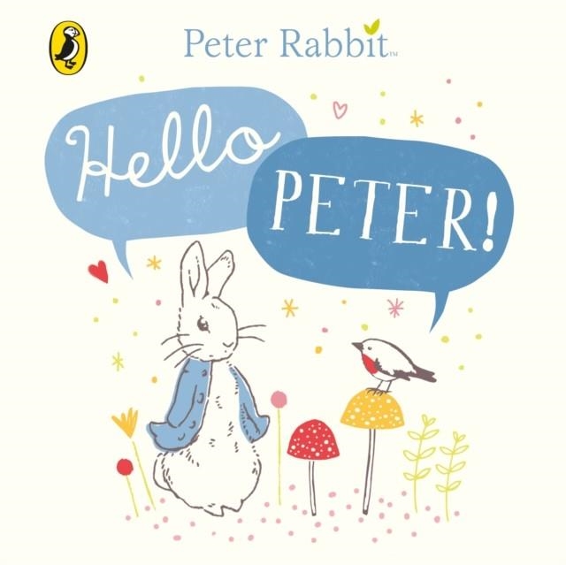 PETER RABBIT: HELLO PETER! | 9780241324332 | BEATRIX POTTER