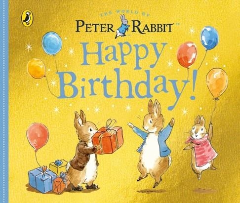 PETER RABBIT TALES- HAPPY BIRTHDAY! | 9780241324271 | BEATRIX POTTER