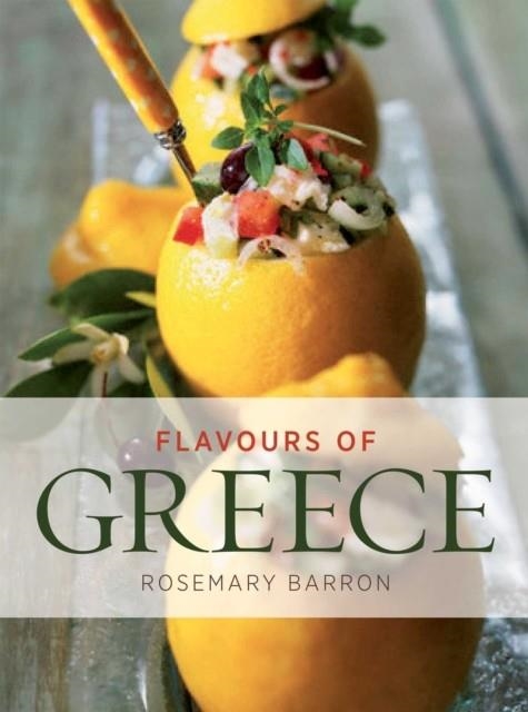 FLAVOURS OF GREECE | 9781906502607