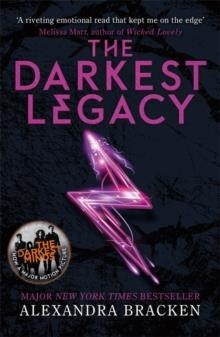 THE DARKEST LEGACY | 9781786540614 | ALEXANDRA BRACKEN