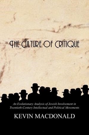 THE CULTURE OF CRITIQUE | 9780759672222 | KEVIN MACDONALS